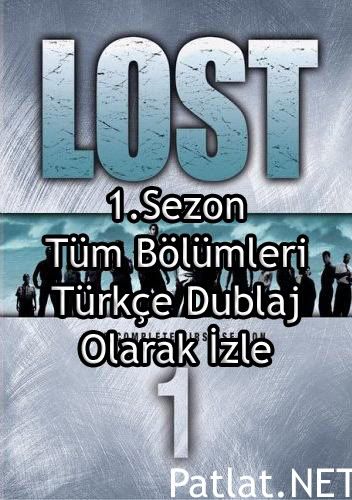 Lost 1.Sezon Türkçe Dublaj İzle Lost 1.Sezon Türkçe Dublaj İzle
